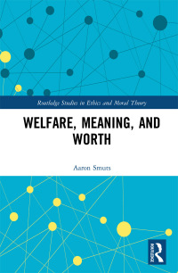 Cover image: Welfare, Meaning, and Worth 1st edition 9781138216624
