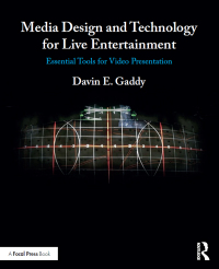 Imagen de portada: Media Design and Technology for Live Entertainment 1st edition 9781138215139