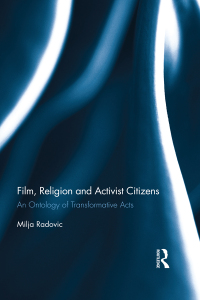 Cover image: Film, Religion and Activist Citizens 1st edition 9780367884505