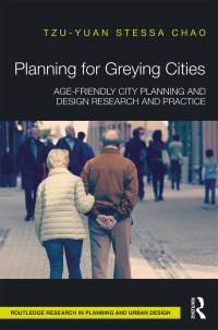 صورة الغلاف: Planning for Greying Cities 1st edition 9780367331900