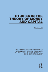 صورة الغلاف: Studies in the Theory of Money and Capital 1st edition 9781138215566