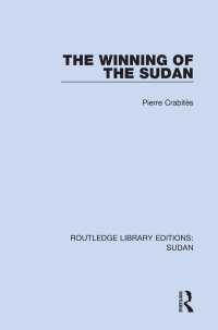 Imagen de portada: The Winning of the Sudan 1st edition 9781138211636