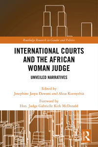 Cover image: International Courts and the African Woman Judge 1st edition 9780367371647