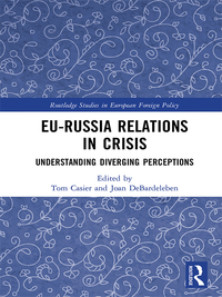 Imagen de portada: EU-Russia Relations in Crisis 1st edition 9780367889968
