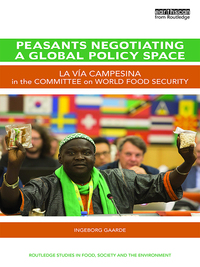 Omslagafbeelding: Peasants Negotiating a Global Policy Space 1st edition 9780367335090