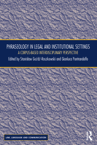 表紙画像: Phraseology in Legal and Institutional Settings 1st edition 9780367313050