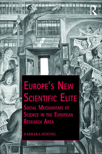 Cover image: Europe’s New Scientific Elite 1st edition 9781138214439