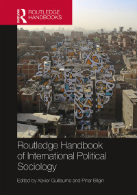 Cover image: Routledge Handbook of International Political Sociology 1st edition 9780815350354