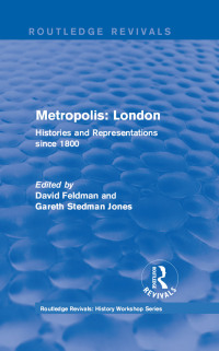 Imagen de portada: Routledge Revivals: Metropolis London (1989) 1st edition 9781138214132