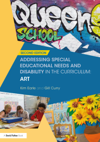 Titelbild: Addressing Special Educational Needs and Disability in the Curriculum: Art 2nd edition 9781138214149