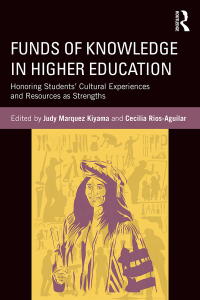 صورة الغلاف: Funds of Knowledge in Higher Education 1st edition 9781138213838