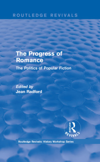 Omslagafbeelding: Routledge Revivals: The Progress of Romance (1986) 1st edition 9781138213753