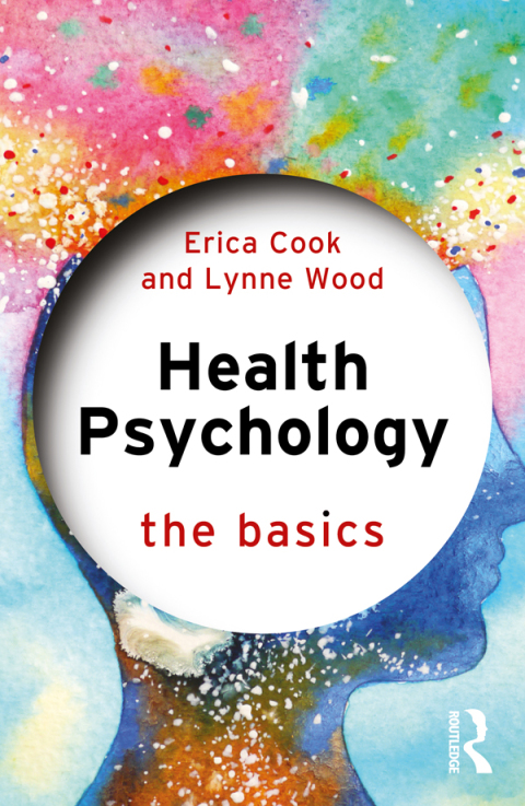 Health Psychology: The Basics, 1st Edition - FULL INSTANT DOWNLOAD | PDF DOCX EPUB