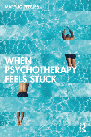 Cover image: When Psychotherapy Feels Stuck 1st edition 9781138204300