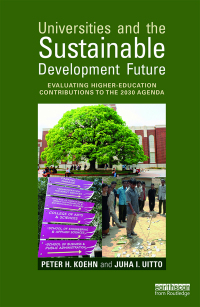 صورة الغلاف: Universities and the Sustainable Development Future 1st edition 9781138212534