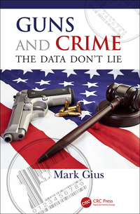 صورة الغلاف: Guns and Crime 1st edition 9781498780384
