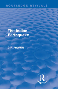 Imagen de portada: Routledge Revivals: The Indian Earthquake (1935) 1st edition 9781138211858