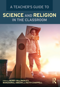 Imagen de portada: A Teacher’s Guide to Science and Religion in the Classroom 1st edition 9781138211810