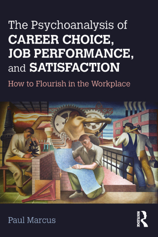 Imagen de portada: The Psychoanalysis of Career Choice, Job Performance, and Satisfaction 1st edition 9781138211650
