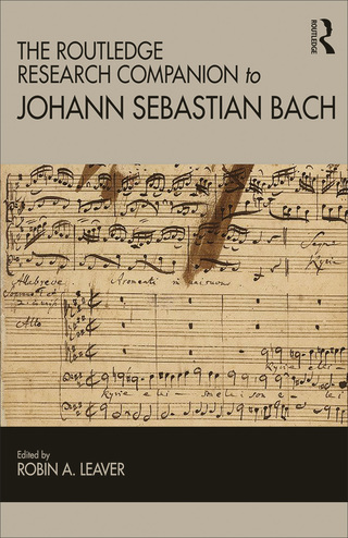 表紙画像: The Routledge Research Companion to Johann Sebastian Bach 1st edition 9781409417903