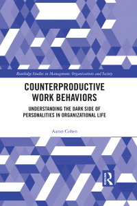 Cover image: Counterproductive Work Behaviors 1st edition 9781138210653