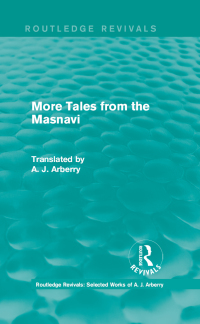 Imagen de portada: Routledge Revivals: More Tales from the Masnavi (1963) 1st edition 9781138210080