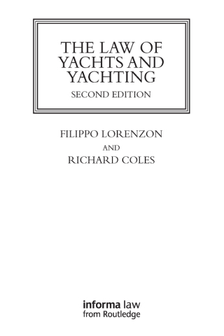 Cover image: The Law of Yachts & Yachting 2nd edition 9781138209923