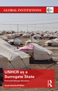Imagen de portada: UNHCR as a Surrogate State 1st edition 9781138209787