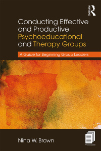 Imagen de portada: Conducting Effective and Productive Psychoeducational and Therapy Groups 1st edition 9781138209558