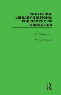 Titelbild: Routledge Library Editions: Philosophy of Education 1st edition 9781138209022