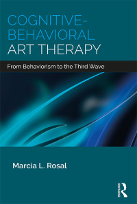 Omslagafbeelding: Cognitive-Behavioral Art Therapy 1st edition 9781138208438