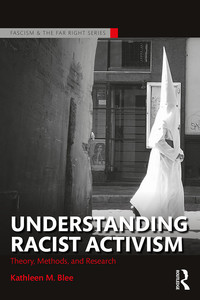 Omslagafbeelding: Understanding Racist Activism 1st edition 9781138699793