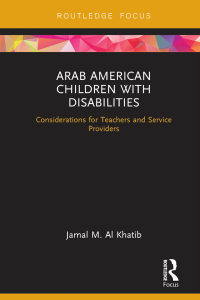 Cover image: Arab American Children with Disabilities 1st edition 9780367547882