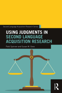 Cover image: Using Judgments in Second Language Acquisition Research 1st edition 9781138207028