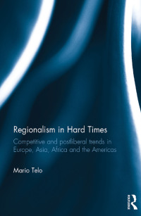 表紙画像: Regionalism in Hard Times 1st edition 9781138206687