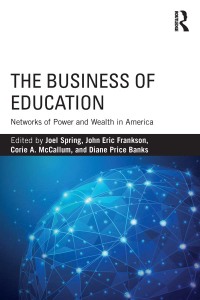 Cover image: The Business of Education 1st edition 9781138206267