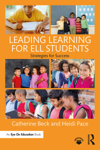 Cover image: Leading Learning for ELL Students 1st edition 9781138205291