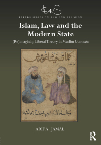 Cover image: Islam, Law and the Modern State 1st edition 9780367893729