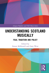 Cover image: Understanding Scotland Musically 1st edition 9780367884192