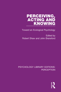 Cover image: Perceiving, Acting and Knowing 1st edition 9781138203860