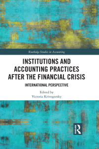Imagen de portada: Institutions and Accounting Practices after the Financial Crisis 1st edition 9781138204805
