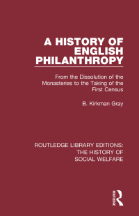 Omslagafbeelding: A History of English Philanthropy 1st edition 9781138204454
