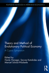 Cover image: Theory and Method of Evolutionary Political Economy 1st edition 9780367595449