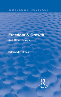 Titelbild: Freedom & Growth (Routledge Revivals) 1st edition 9781138203778