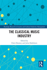 Imagen de portada: The Classical Music Industry 1st edition 9780367512262