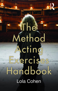 Imagen de portada: The Method Acting Exercises Handbook 1st edition 9780415750059