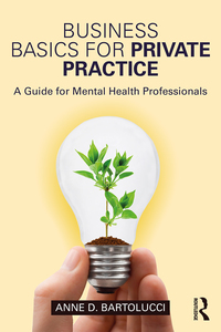 Imagen de portada: Business Basics for Private Practice 1st edition 9781138690967