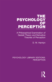 表紙画像: The Psychology of Perception 1st edition 9781138202658