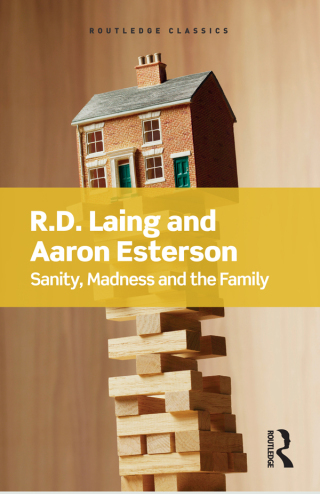Cover image: Sanity, Madness and the Family 1st edition 9781138462045
