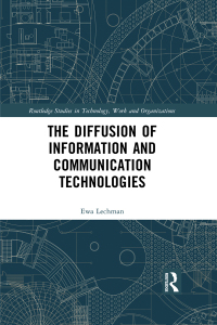 Cover image: The Diffusion of Information and Communication Technologies 1st edition 9781138202153